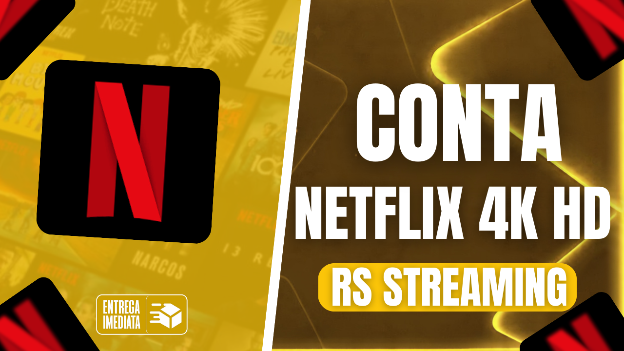 📺 CONTA NETFLIX PREMIUM